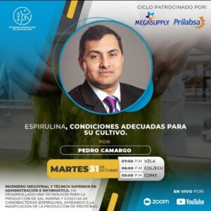 Pedro Camargo - Espirulina, condiciones adecuadas para su cultivo