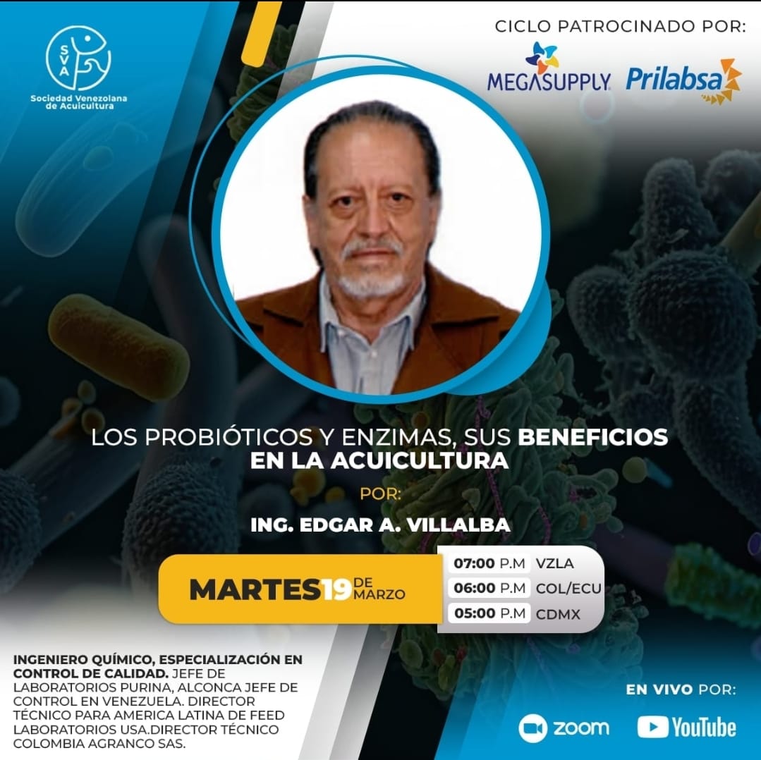 Edgar Villalba - Los probióticos y enzimas, sus usos en acuicultura