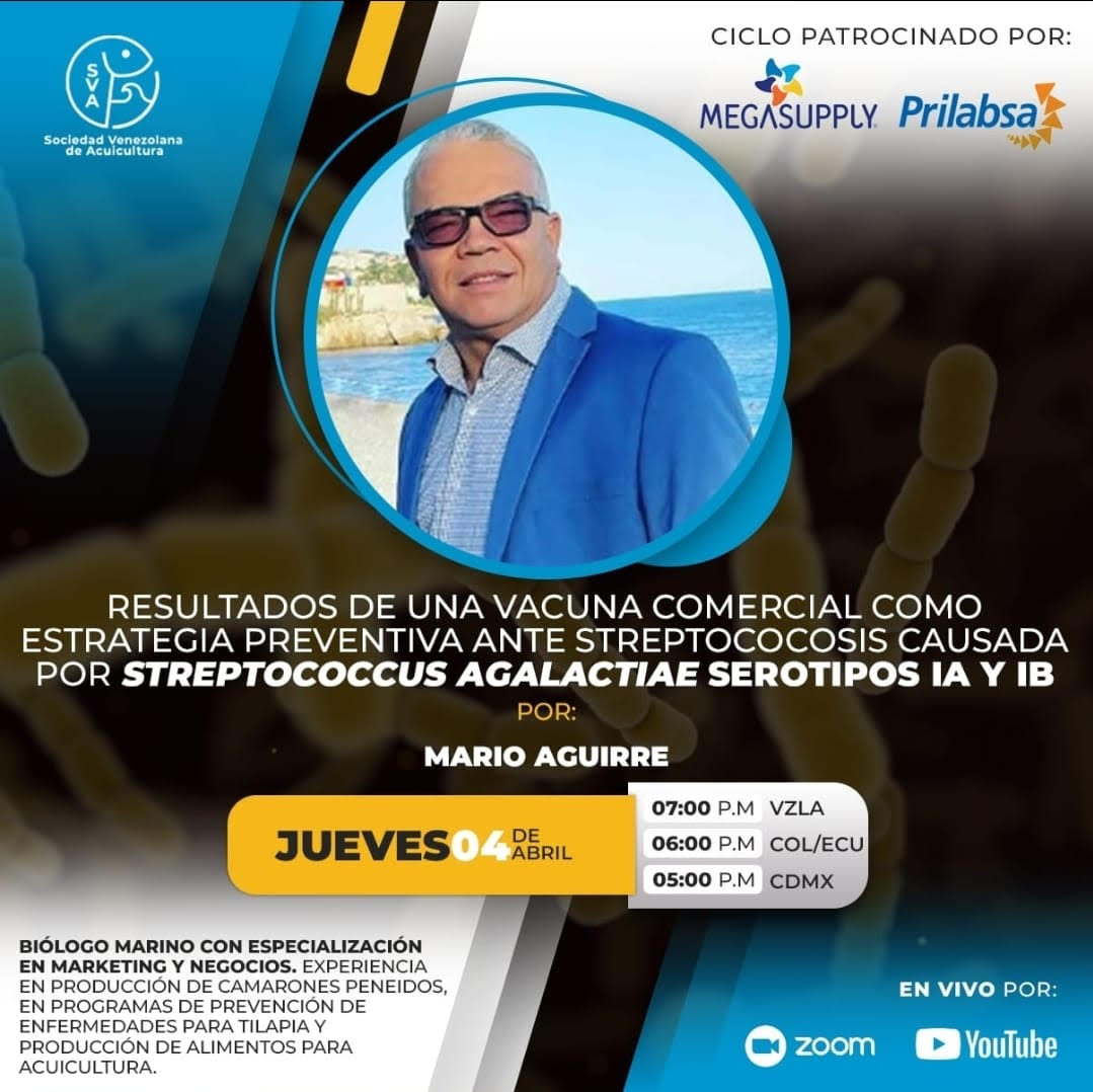 Mario Aguirre - Resultados de una vacuna comercial como estrategia preventiva ante streptococosis causada por Streptococcus agalactiae serotipos IA y IB