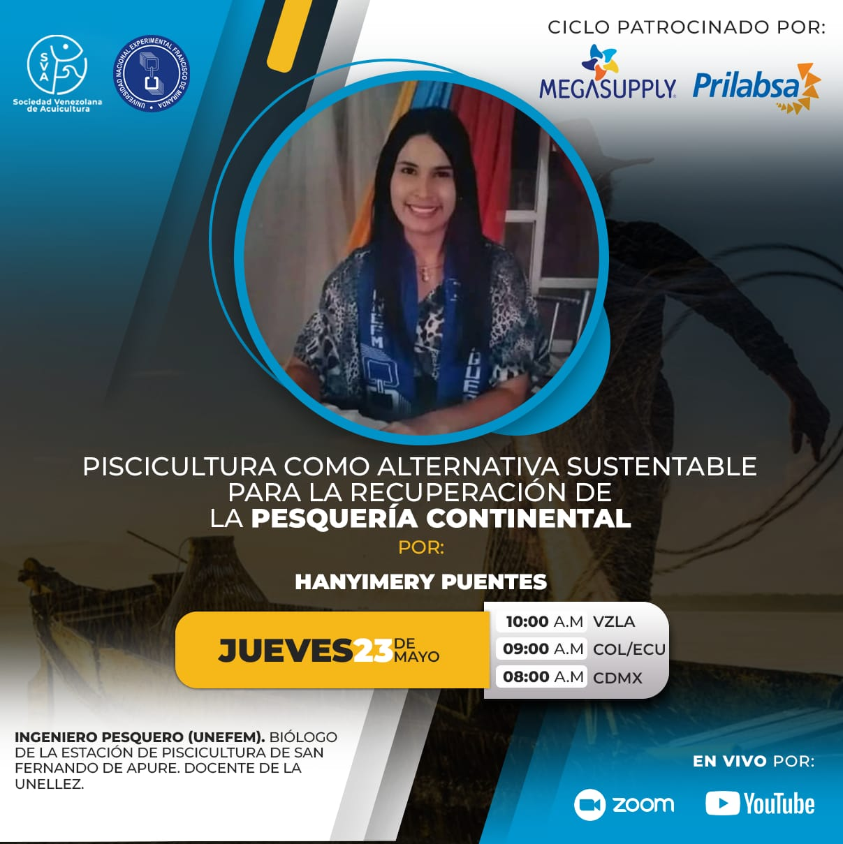 Hanyimery Puentes - Piscicultura como alternativa sustentable para la recuperación de la pesquería continental