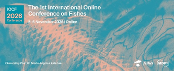 The 1st International Online Conference on Fishes